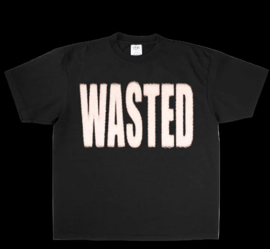 Wasted
